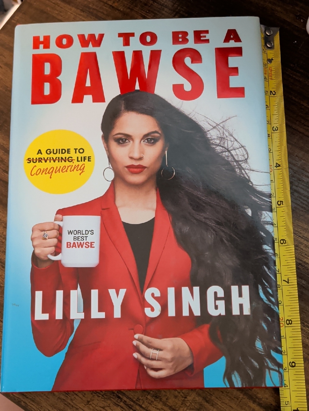 How To Be A Bawse by Lilly Singh - Hardcover